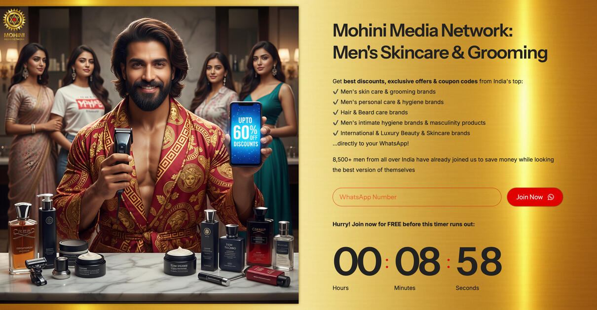 Mohini Media Network (Men&#39;s Skincare &amp; Grooming: 8,500+ WhatsApp Subscribers